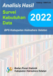 Analisis Hasil Survei Kebutuhan Data BPS Kabupaten Halmahera Selatan 2022